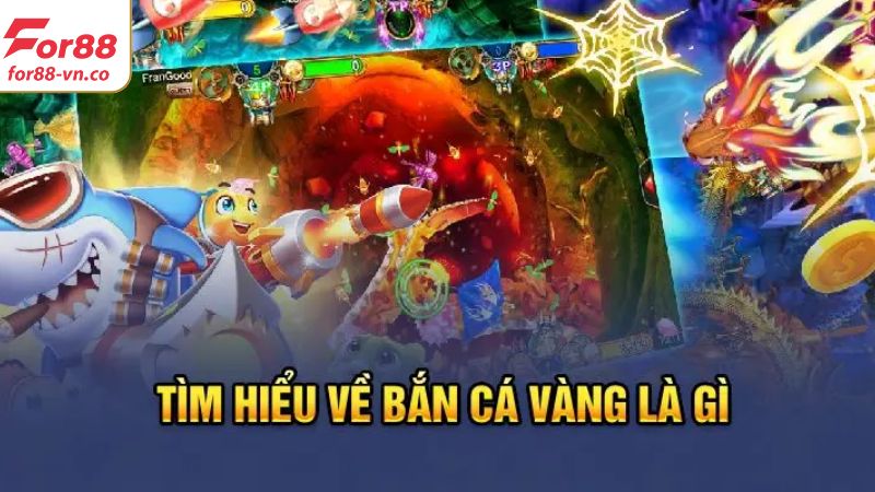 Bắn Cá Vàng - Khám Phá Thế Giới Dưới Đại Dương Cùng For88 2 Giới thiệu đôi nét về tựa game thú vị, hấp dẫn