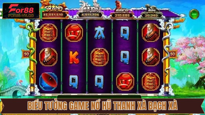 Nổ Hũ Thanh Xà Bạch Xà – Siêu Phẩm Cá Cược Đặc Sắc Tại For88 4 Khám phá các biểu tượng và quy tắc chơi nổ hũ Thanh Xà Bạch Xà