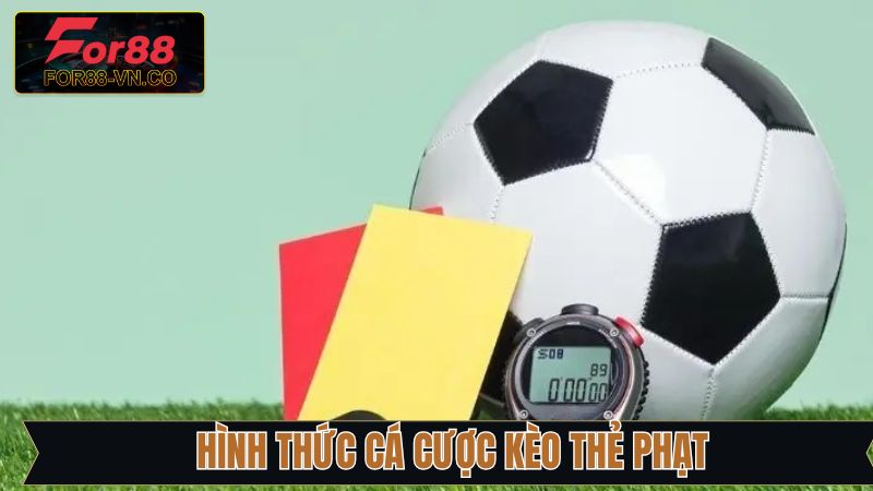 Kèo Thẻ Phạt - Cẩm Nang Cá Độ Chuẩn Xác Từ Nhà Cái For88 3 Xuống tiền ngay với kèo thẻ phạt 1x2