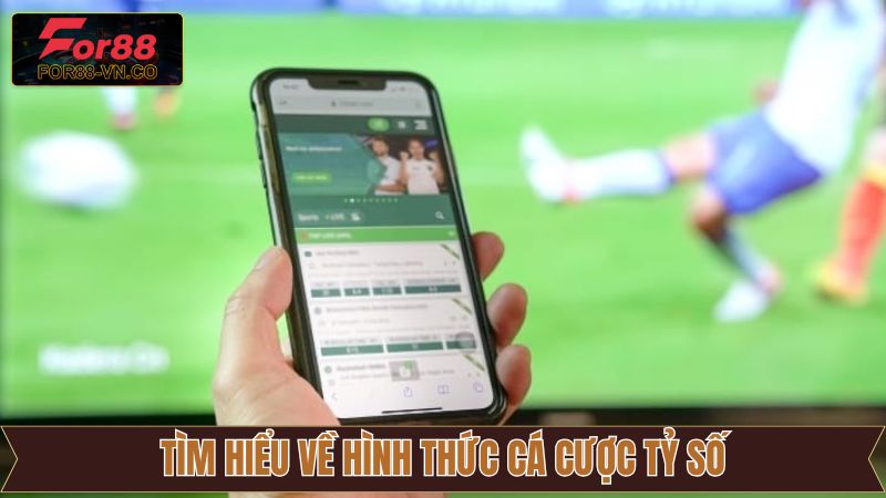 Cá Cược Tỷ Số - Soi Kèo Dễ Dàng, Ẵm Thưởng Lớn Tại For88 2 Nét chính về sức hút của cá cược tỷ số